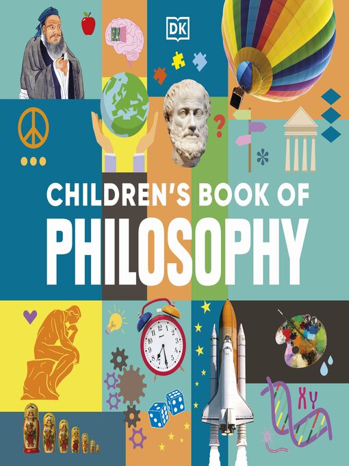 Title details for Children's Book of Philosophy by DK - Wait list